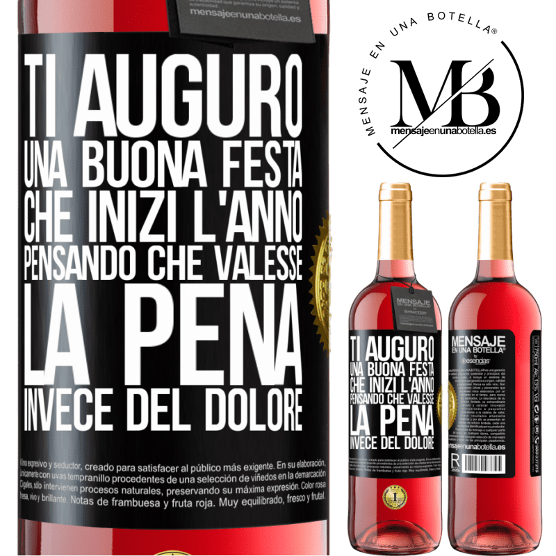 29,95 € Spedizione Gratuita | Vino rosato Edizione ROSÉ Ti auguro una buona festa, che inizi l'anno pensando che valesse la pena invece del dolore Etichetta Nera. Etichetta personalizzabile Vino giovane Raccogliere 2023 Tempranillo