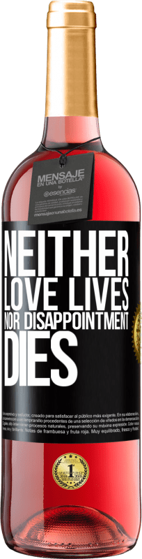 29,95 € | Rosé Wine ROSÉ Edition Neither love lives, nor disappointment dies Black Label. Customizable label Young wine Harvest 2023 Tempranillo