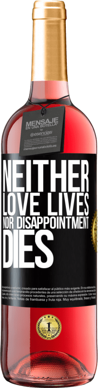 29,95 € | Rosé Wine ROSÉ Edition Neither love lives, nor disappointment dies Black Label. Customizable label Young wine Harvest 2024 Tempranillo