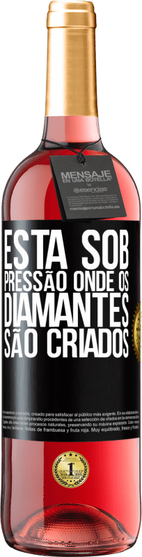 29,95 € | Vinho rosé Edição ROSÉ Está sob pressão onde os diamantes são criados Etiqueta Preta. Etiqueta personalizável Vinho jovem Colheita 2024 Tempranillo