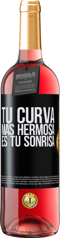 29,95 € | Vino Rosado Edición ROSÉ Tu curva más hermosa es tu sonrisa Etiqueta Negra. Etiqueta personalizable Vino joven Cosecha 2023 Tempranillo