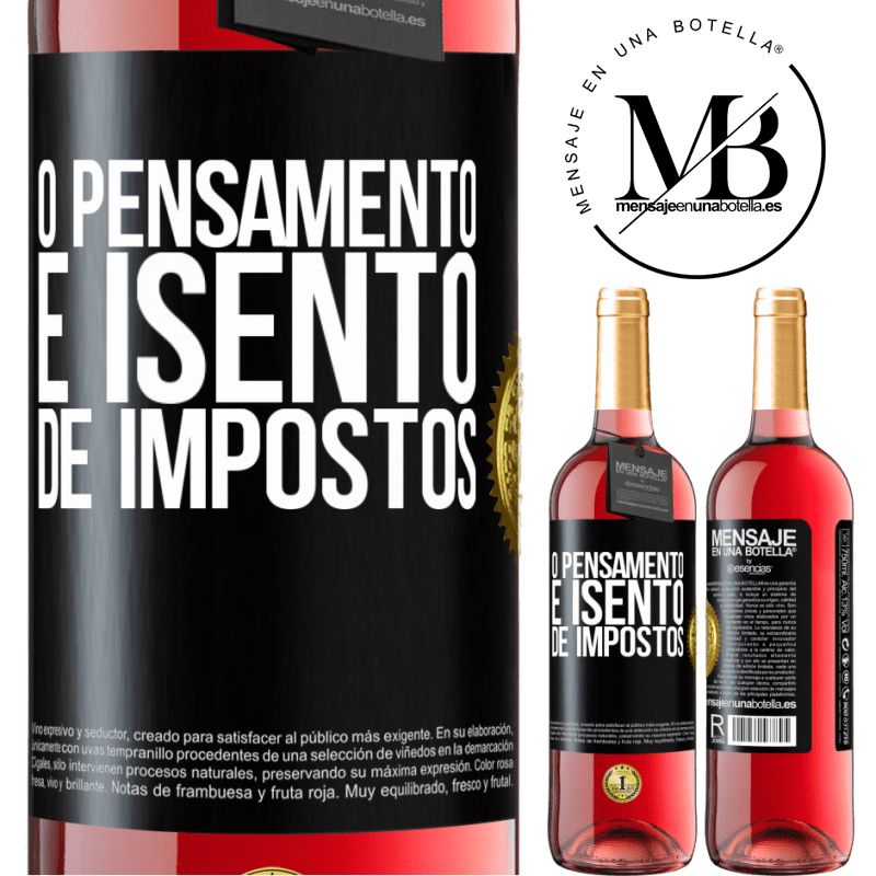 29,95 € Envio grátis | Vinho rosé Edição ROSÉ O pensamento é isento de impostos Etiqueta Preta. Etiqueta personalizável Vinho jovem Colheita 2025 Tempranillo