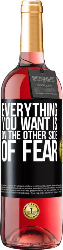 29,95 € | Rosé Wine ROSÉ Edition Everything you want is on the other side of fear Black Label. Customizable label Young wine Harvest 2024 Tempranillo