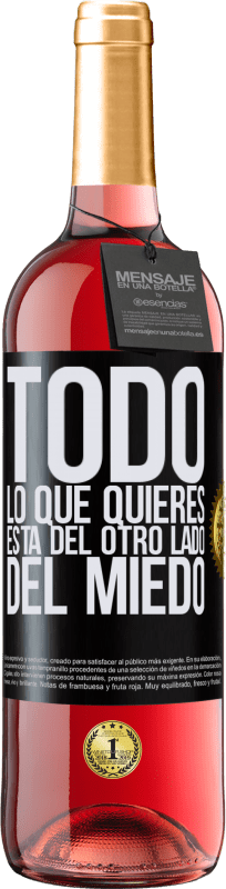 29,95 € | Vino Rosado Edición ROSÉ Todo lo que quieres está del otro lado del miedo Etiqueta Negra. Etiqueta personalizable Vino joven Cosecha 2024 Tempranillo