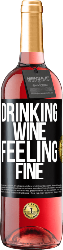 29,95 € | ロゼワイン ROSÉエディション Drinking wine, feeling fine ブラックラベル. カスタマイズ可能なラベル 若いワイン 収穫 2023 Tempranillo