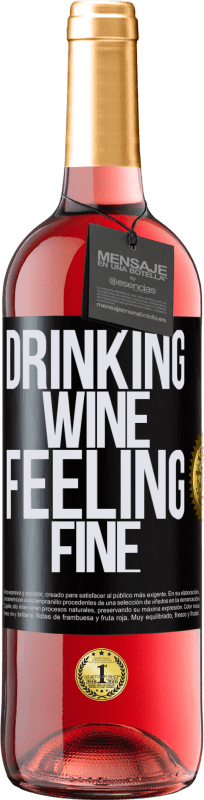 29,95 € | Roséwein ROSÉ Ausgabe Drinking wine, feeling fine Schwarzes Etikett. Anpassbares Etikett Junger Wein Ernte 2024 Tempranillo