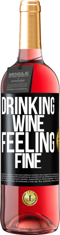 29,95 € Spedizione Gratuita | Vino rosato Edizione ROSÉ Drinking wine, feeling fine Etichetta Nera. Etichetta personalizzabile Vino giovane Raccogliere 2025 Tempranillo