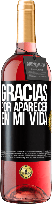 Envío gratis | Vino Rosado Edición ROSÉ Gracias por aparecer en mi vida Etiqueta Negra. Etiqueta personalizable Vino joven Cosecha 2023 Tempranillo