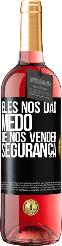 29,95 € | Vinho rosé Edição ROSÉ Eles nos dão medo de nos vender segurança Etiqueta Preta. Etiqueta personalizável Vinho jovem Colheita 2023 Tempranillo