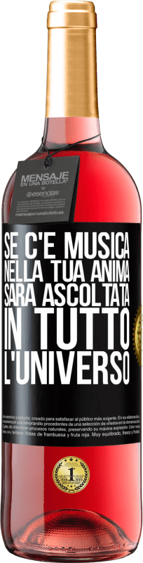 29,95 € | Vino rosato Edizione ROSÉ Se c'è musica nella tua anima, sarà ascoltata in tutto l'universo Etichetta Nera. Etichetta personalizzabile Vino giovane Raccogliere 2024 Tempranillo