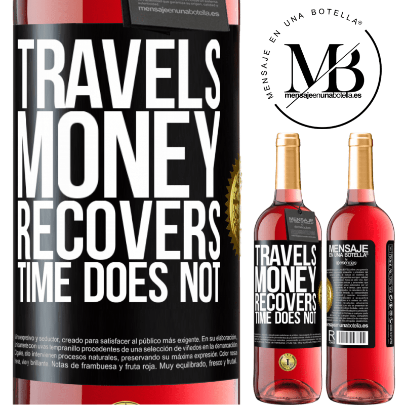 29,95 € Free Shipping | Rosé Wine ROSÉ Edition Travels. Money recovers, time does not Black Label. Customizable label Young wine Harvest 2022 Tempranillo