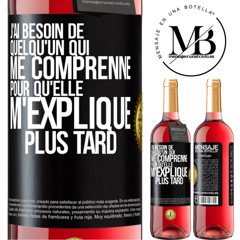 29,95 € Envoi gratuit | Vin rosé Édition ROSÉ J'ai besoin de quelqu'un qui me comprenne. Pour qu'elle m'explique plus tard Étiquette Noire. Étiquette personnalisable Vin jeune Récolte 2024 Tempranillo