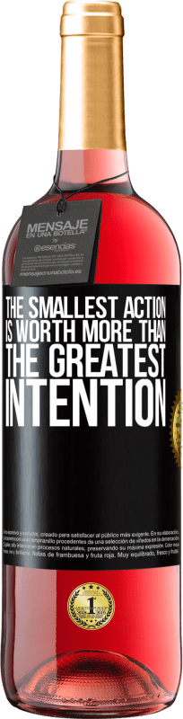 29,95 € Free Shipping | Rosé Wine ROSÉ Edition The smallest action is worth more than the greatest intention Black Label. Customizable label Young wine Harvest 2024 Tempranillo