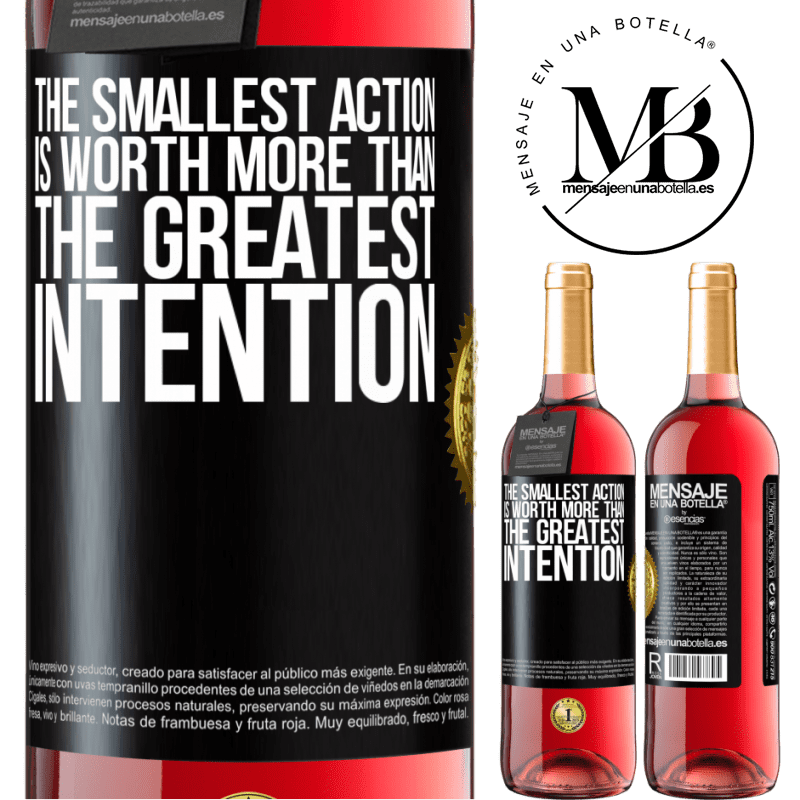 29,95 € Free Shipping | Rosé Wine ROSÉ Edition The smallest action is worth more than the greatest intention Black Label. Customizable label Young wine Harvest 2025 Tempranillo