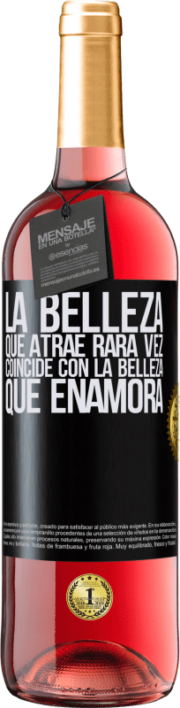 29,95 € | Vino Rosado Edición ROSÉ La belleza que atrae rara vez coincide con la belleza que enamora Etiqueta Negra. Etiqueta personalizable Vino joven Cosecha 2025 Tempranillo