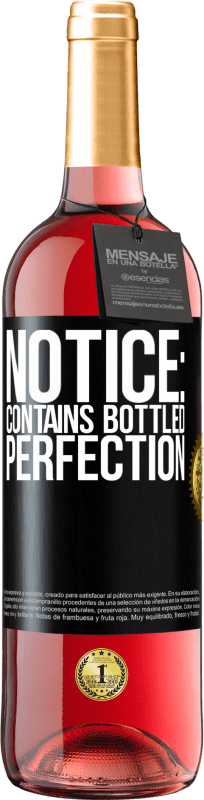 «Примечание: содержит совершенство в бутылках» Издание ROSÉ