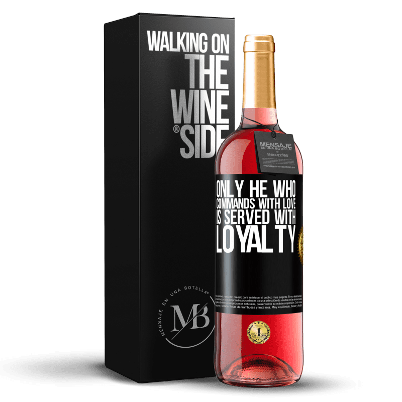 29,95 € Free Shipping | Rosé Wine ROSÉ Edition Only he who commands with love is served with loyalty Black Label. Customizable label Young wine Harvest 2025 Tempranillo