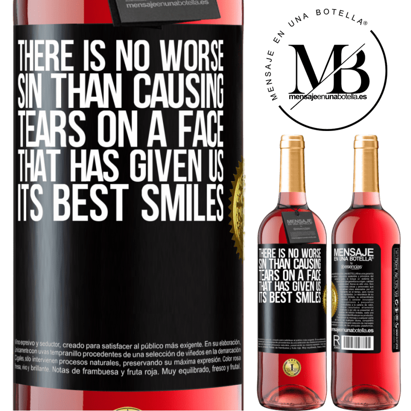 29,95 € Free Shipping | Rosé Wine ROSÉ Edition There is no worse sin than causing tears on a face that has given us its best smiles Black Label. Customizable label Young wine Harvest 2022 Tempranillo