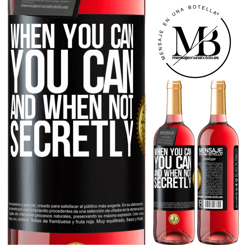24,95 € Free Shipping | Rosé Wine ROSÉ Edition When you can, you can. And when not, secretly Black Label. Customizable label Young wine Harvest 2021 Tempranillo