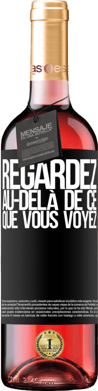 29,95 € | Vin rosé Édition ROSÉ Regardez au-delà de ce que vous voyez Étiquette Noire. Étiquette personnalisable Vin jeune Récolte 2024 Tempranillo