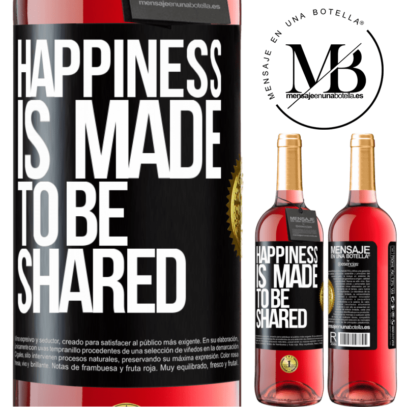 24,95 € Free Shipping | Rosé Wine ROSÉ Edition Happiness is made to be shared Black Label. Customizable label Young wine Harvest 2021 Tempranillo