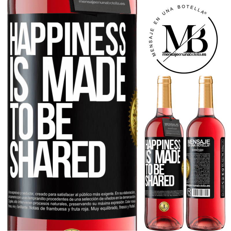 29,95 € Free Shipping | Rosé Wine ROSÉ Edition Happiness is made to be shared Black Label. Customizable label Young wine Harvest 2023 Tempranillo