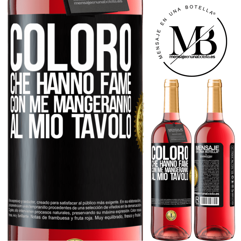 29,95 € Spedizione Gratuita | Vino rosato Edizione ROSÉ Coloro che hanno fame con me mangeranno al mio tavolo Etichetta Nera. Etichetta personalizzabile Vino giovane Raccogliere 2023 Tempranillo