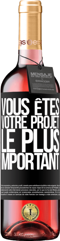 «Vous êtes votre projet le plus important» Édition ROSÉ