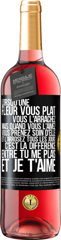 29,95 € Envoi gratuit | Vin rosé Édition ROSÉ Lorsqu'une fleur vous plait, vous l'arrachez. Mais quand vous l'aimez vous prenez soin d'elle et l'arrosez tous les jours Étiquette Noire. Étiquette personnalisable Vin jeune Récolte 2023 Tempranillo