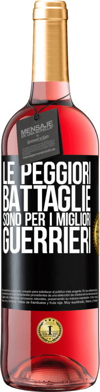 29,95 € | Vino rosato Edizione ROSÉ Le peggiori battaglie sono per i migliori guerrieri Etichetta Nera. Etichetta personalizzabile Vino giovane Raccogliere 2025 Tempranillo