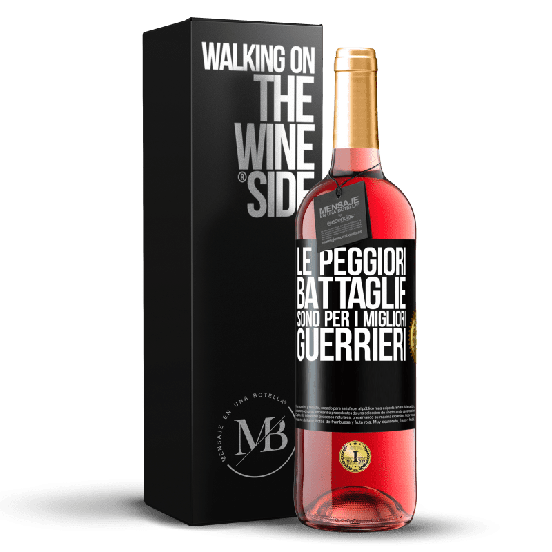 29,95 € Spedizione Gratuita | Vino rosato Edizione ROSÉ Le peggiori battaglie sono per i migliori guerrieri Etichetta Nera. Etichetta personalizzabile Vino giovane Raccogliere 2025 Tempranillo