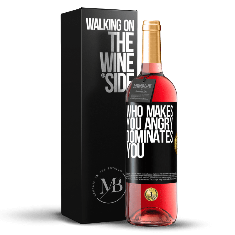 29,95 € Free Shipping | Rosé Wine ROSÉ Edition Who makes you angry dominates you Black Label. Customizable label Young wine Harvest 2023 Tempranillo