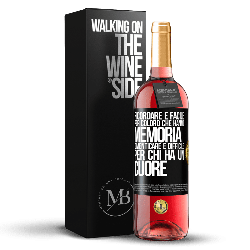 29,95 € Spedizione Gratuita | Vino rosato Edizione ROSÉ Ricordare è facile per coloro che hanno memoria. Dimenticare è difficile per chi ha un cuore Etichetta Nera. Etichetta personalizzabile Vino giovane Raccogliere 2024 Tempranillo