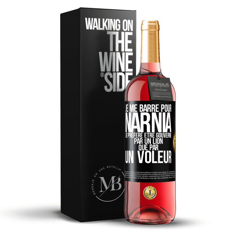 29,95 € Envoi gratuit | Vin rosé Édition ROSÉ Je me barre pour Narnia. Je préfère être gouverné par un lion que par un voleur Étiquette Noire. Étiquette personnalisable Vin jeune Récolte 2024 Tempranillo