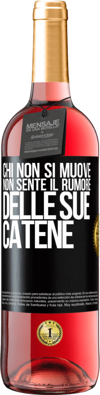 29,95 € | Vino rosato Edizione ROSÉ Chi non si muove non sente il rumore delle sue catene Etichetta Nera. Etichetta personalizzabile Vino giovane Raccogliere 2025 Tempranillo