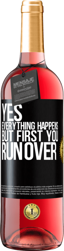 29,95 € Free Shipping | Rosé Wine ROSÉ Edition Yes, everything happens. But first you run over Black Label. Customizable label Young wine Harvest 2024 Tempranillo