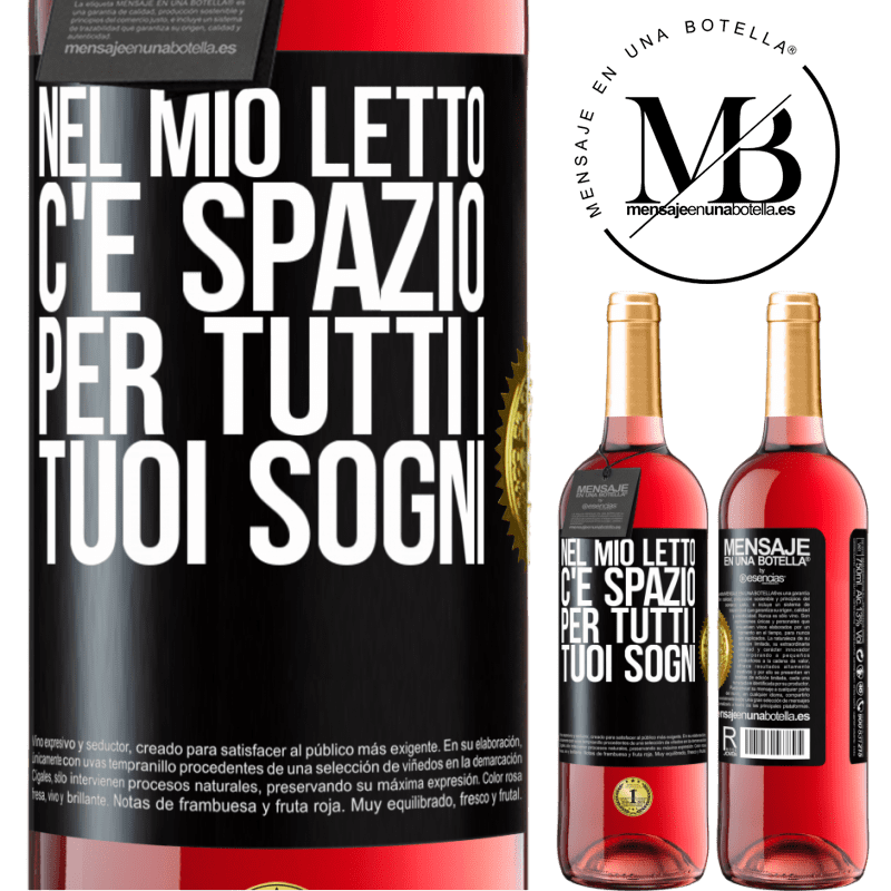 29,95 € Spedizione Gratuita | Vino rosato Edizione ROSÉ Nel mio letto c'è spazio per tutti i tuoi sogni Etichetta Nera. Etichetta personalizzabile Vino giovane Raccogliere 2023 Tempranillo