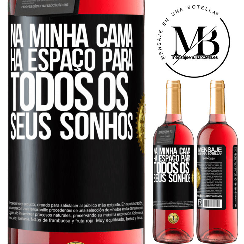 29,95 € Envio grátis | Vinho rosé Edição ROSÉ Na minha cama há espaço para todos os seus sonhos Etiqueta Preta. Etiqueta personalizável Vinho jovem Colheita 2025 Tempranillo