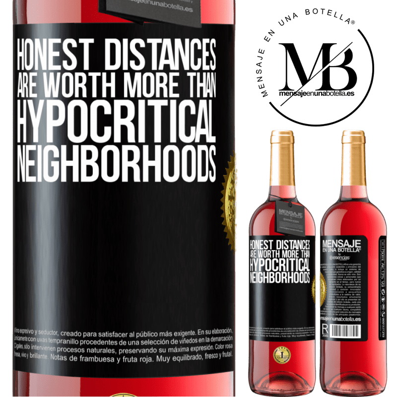 29,95 € Free Shipping | Rosé Wine ROSÉ Edition Honest distances are worth more than hypocritical neighborhoods Black Label. Customizable label Young wine Harvest 2021 Tempranillo