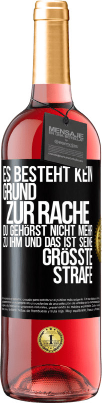 «Es besteht kein Grund zur Rache. Du gehörst nicht mehr zu ihm und das ist seine größte Strafe» ROSÉ Ausgabe