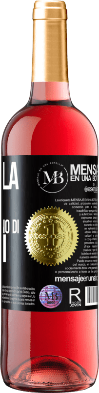 «Chi ha la magia non ha bisogno di trucchi» Edizione ROSÉ