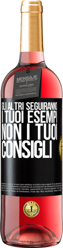 29,95 € | Vino rosato Edizione ROSÉ Gli altri seguiranno i tuoi esempi, non i tuoi consigli Etichetta Nera. Etichetta personalizzabile Vino giovane Raccogliere 2023 Tempranillo