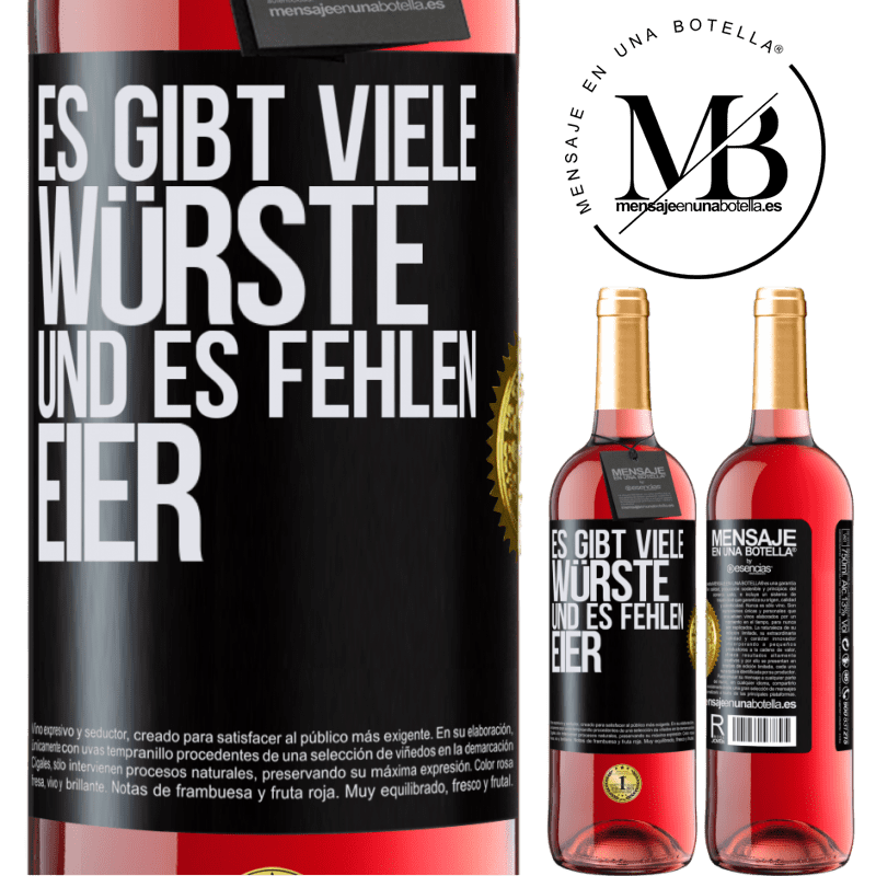 29,95 € Kostenloser Versand | Roséwein ROSÉ Ausgabe Es gibt viele Würste und es fehlen Eier Schwarzes Etikett. Anpassbares Etikett Junger Wein Ernte 2025 Tempranillo