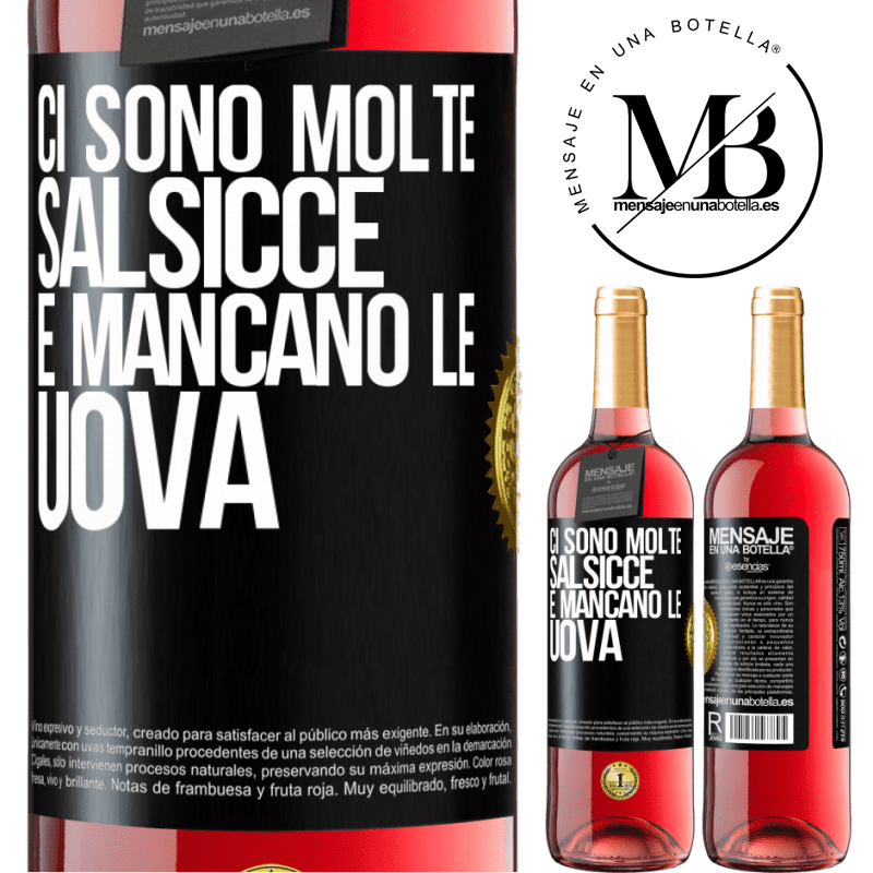 29,95 € Spedizione Gratuita | Vino rosato Edizione ROSÉ Ci sono molte salsicce e mancano le uova Etichetta Nera. Etichetta personalizzabile Vino giovane Raccogliere 2023 Tempranillo