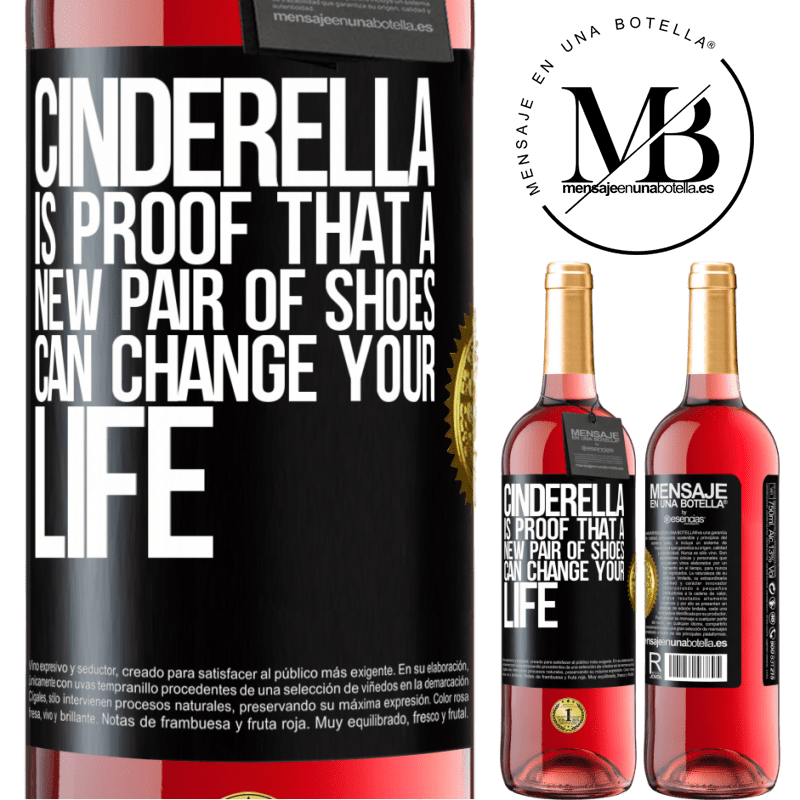 29,95 € Free Shipping | Rosé Wine ROSÉ Edition Cinderella is proof that a new pair of shoes can change your life Black Label. Customizable label Young wine Harvest 2021 Tempranillo