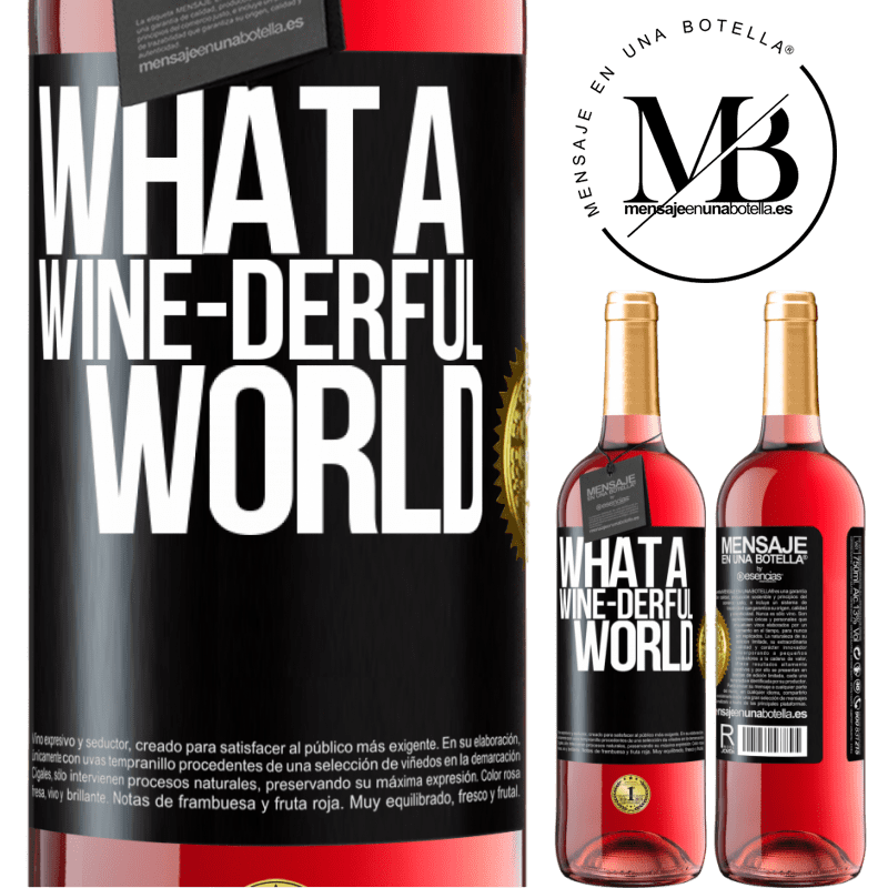 29,95 € Free Shipping | Rosé Wine ROSÉ Edition What a wine-derful world Black Label. Customizable label Young wine Harvest 2021 Tempranillo
