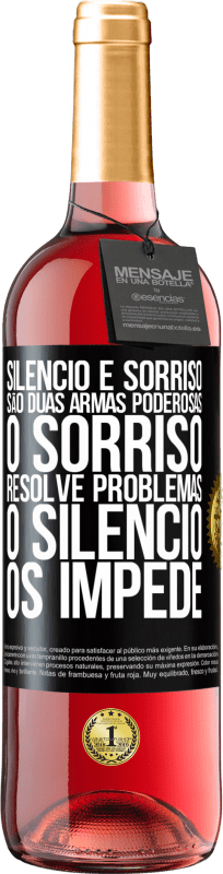 29,95 € | Vinho rosé Edição ROSÉ Silêncio e sorriso são duas armas poderosas. O sorriso resolve problemas, o silêncio os impede Etiqueta Preta. Etiqueta personalizável Vinho jovem Colheita 2024 Tempranillo