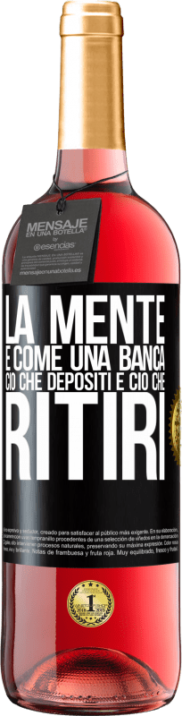 29,95 € | Vino rosato Edizione ROSÉ La mente è come una banca. Ciò che depositi è ciò che ritiri Etichetta Nera. Etichetta personalizzabile Vino giovane Raccogliere 2024 Tempranillo