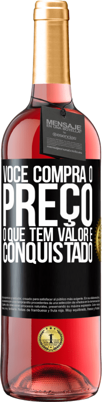 29,95 € Envio grátis | Vinho rosé Edição ROSÉ Você compra o preço. O que tem valor é conquistado Etiqueta Preta. Etiqueta personalizável Vinho jovem Colheita 2025 Tempranillo