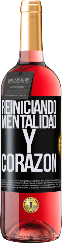 29,95 € | Vino Rosado Edición ROSÉ Reiniciando mentalidad y corazón Etiqueta Negra. Etiqueta personalizable Vino joven Cosecha 2025 Tempranillo